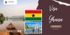 Hỗ trợ visa Ghana khẩn - Thủ tục nhanh , tỷ lệ đậu cao